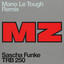 MZ - Mano Le Tough Remix