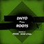 Roots - Dousk Remix