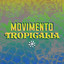 Movimento Tropicália cover