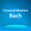 Classical Masters: Bach cover