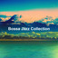 Bossa Jazz Collection cover