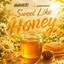 Sweet Like Honey - Nwaneri