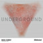 Underground - Dennis Ferrer Remix