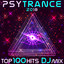 Psy Trance 2018 Top 100 Hits DJ Mix cover