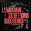 God Of Techno - SUDO Extended Remix