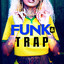 Funk & Trap cover