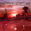 Somebody To Love - Extended Mix