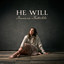 He Will - Francesca Battistelli