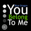 You Belong to Me - Original 2014 Mix