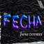 Fecha - Extended Remix