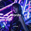 Words - Techno