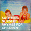 Soothing Nursery Rhymes for Children cover