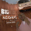 BIG NIGHAS