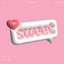 Sweet With You