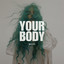 Your Body artwork