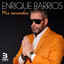 Enrique Barrios - Mis Recuerdos