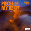 Pieces Of My Heart - Extended Mix