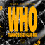 WHO - Tujamo's 2025 Club Mix,Extended Mix