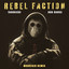 Rebel Faction - Mountain Remix artwork