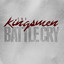 Kingsmen - Battle Cry
