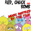 Red, Chuck & Bomb (Music Inspired by the Movie) cover