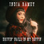 India Ramey - Drivin' Nails In My Coffin