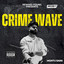 Crime Wave