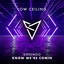 KNOW WE'RE COMIN - Extended Mix