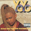 Yo-Yo Ft. Ice Cube - You Can't Play with My Yo-Yo