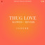 Thug Love cover