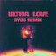 Ultra Love - Ryos Remix