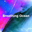 Breathing Ocean cover