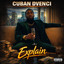 Cuban DVenci - Explain