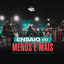 Ensaio Do Menos É Mais cover