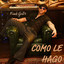 FRANK GODI - COMO LE HAGO