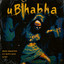 uBhabha