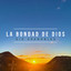 La Bondad De Dios - Gio Granobles