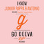 I Know - George Dexx Remix