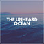 The Unheard Ocean cover