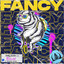 Fancy feat. Subminderz feat. Malstrom