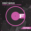First Serve - Jakka-B Remix 2016