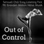 Out of Control - Sensuell Chill Easy Listening Fest På Stranden Motion Hälsa Musik för Hälsa och Välbefinnande cover