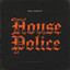 House Police