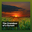 The Grandeur of a Sunset cover