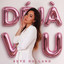 Déjà Vu - Skye Holland - (Single)