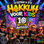 K-TeztroV & D-K - Hakkuh Voor Kids 10 Years Anthem