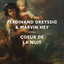 Ferdinand Dreyssig - Coeur De La Nuit