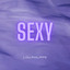Sexy