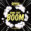 Bring That Boom - Extended Mix