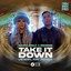 Take It Down - Jewel Kid Extended Remix